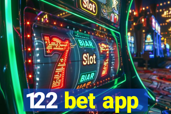 122 bet app